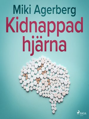 cover image of Kidnappad hjärna